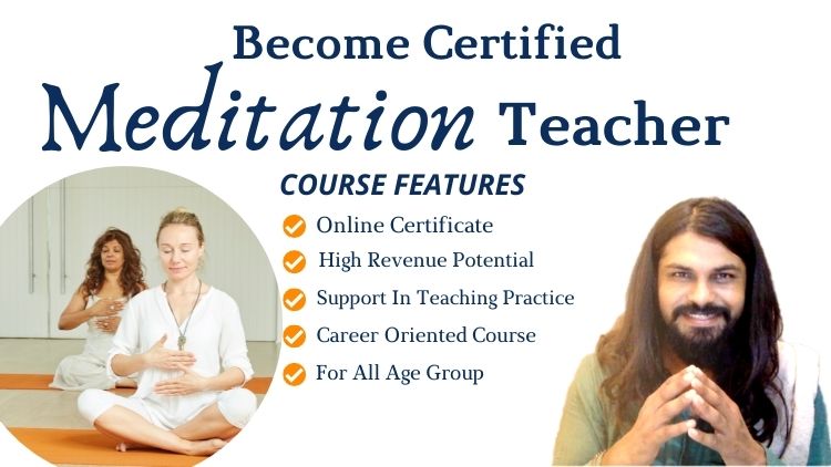 Online Meditation Teacher Training Certificate Course